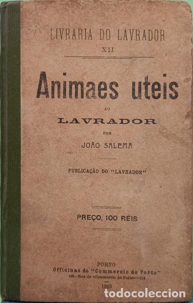 books: SALEMA. (Jo&atilde;o) - ANIMAES UTEIS AO LAVRADOR.