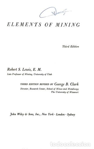 Libros: LEWIS. (Robert S.) - ELEMENTS OF MINING. [3.&ordf; EDI&Ccedil;&Atilde;O] - Foto 1