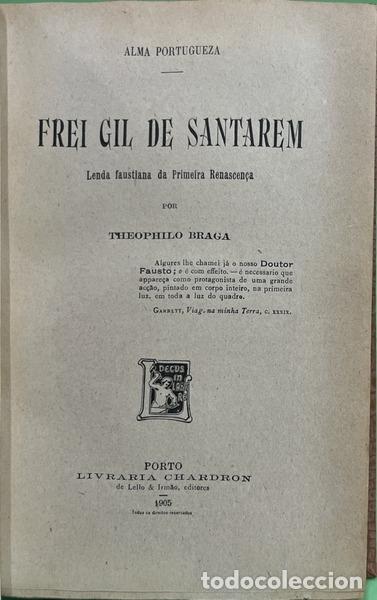 Libros: BRAGA. (Te&oacute;filo) - FREI GIL DE SANTAR&Eacute;M. - Foto 2