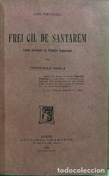 books: BRAGA. (Te&oacute;filo) - FREI GIL DE SANTAR&Eacute;M.