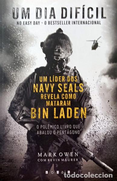 books: OWEN. (Mark) e Kevin Maurer. - UM DIA DIF&Iacute;CIL. [1.&ordf; EDI&Ccedil;&Atilde;O]