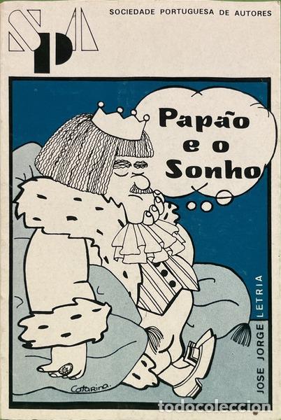 Livres: JORGE LETRIA. (Jos&eacute;) - PAP&Atilde;O E O SONHO.