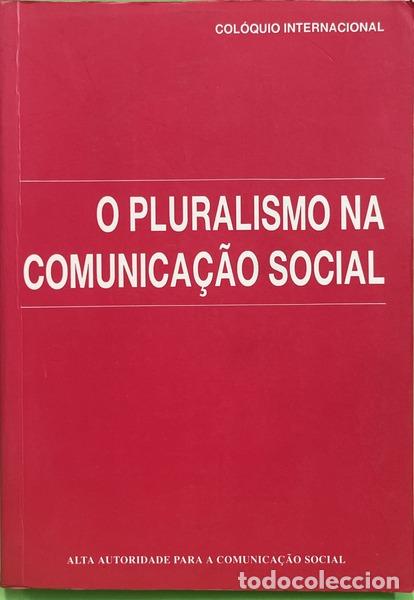 Livres: PLURALISMO (O) NA COMUNICA&Ccedil;&Atilde;O SOCIAL. [3.&ordf; EDI&Ccedil;&Atilde;O]