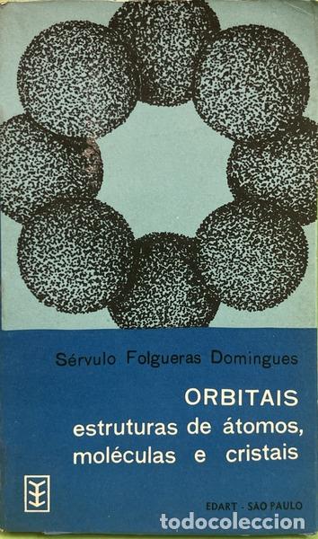 Libros: FOLGUERAS DOMINGUES. (S&eacute;rvulo) - ORBITAIS. - Foto 1