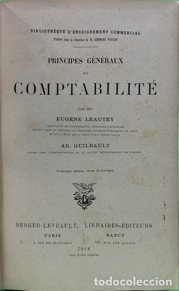 Libros: L&Eacute;AUTEY. (Eug&egrave;ne) e Ad. Guilbault. - PRINCIPES G&Eacute;N&Eacute;RAUX DE COMPTABILIT&Eacute;. [3.&ordf; EDI&Ccedil;&Atilde;O] - Foto 2
