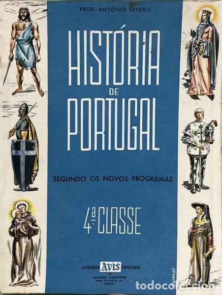 Libros: SEVERO. (Ant&oacute;nio) - HIST&Oacute;RIA DE PORTUGAL.