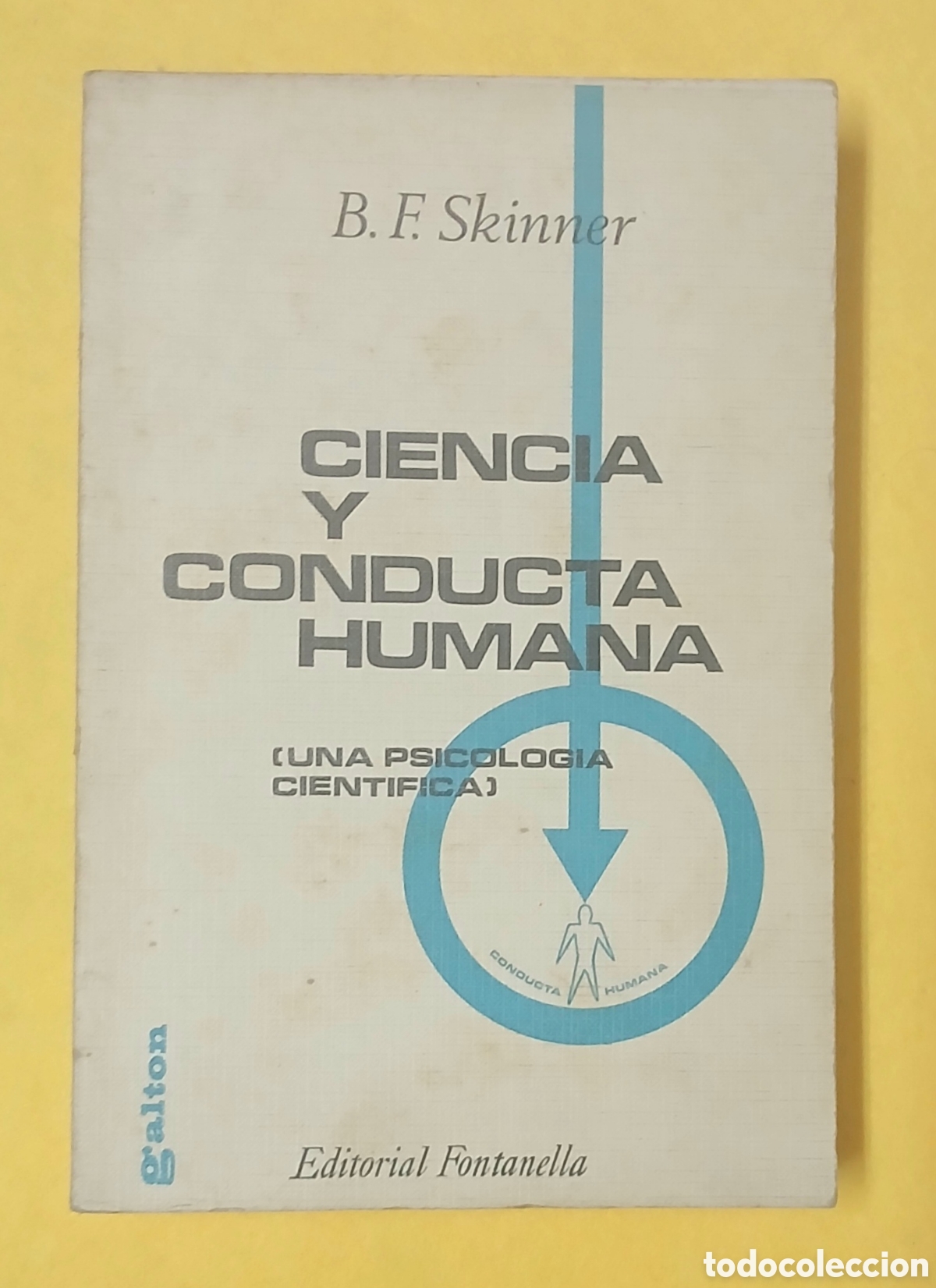 Libros: Ciencia y Conducta Humana, B.F. Skinner