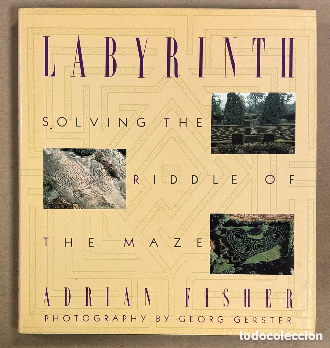 Libros: LABYRINTH: SOLVING THE RIDDLE OF THE MAZE. ADRIAN FISHER. HARMONY BOOKS 1990.