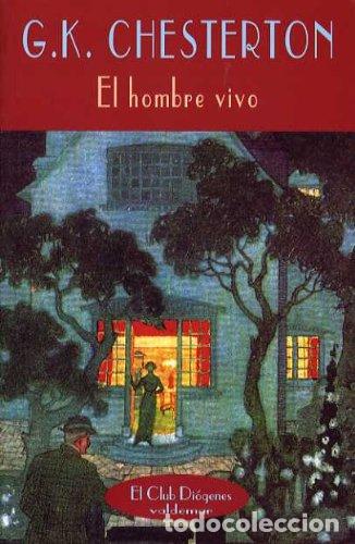 Libros: El hombre vivo - Chesterton