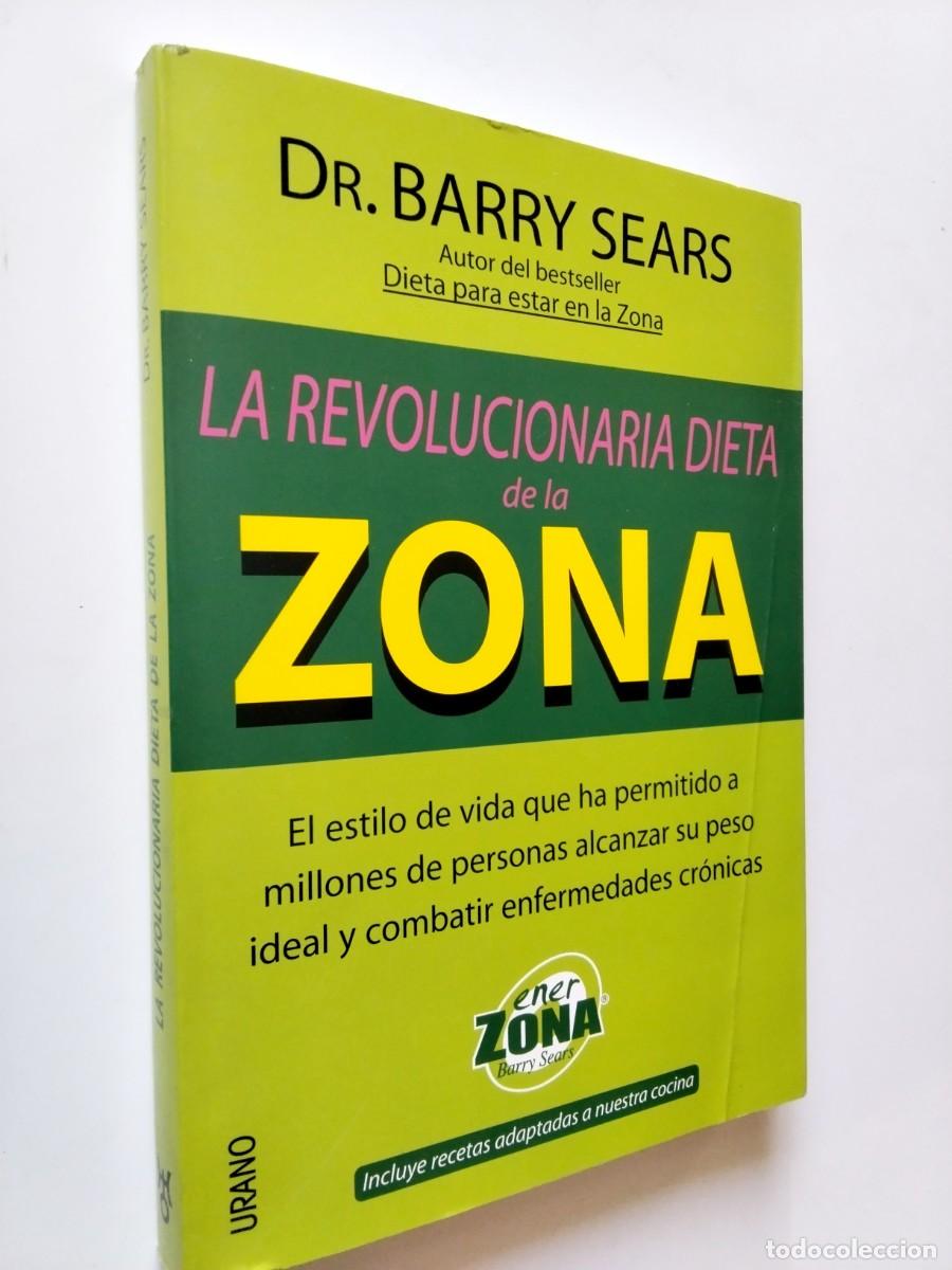 Libros: Dr. Barry Sears - La revolucionaria dieta de la zona - Foto 1