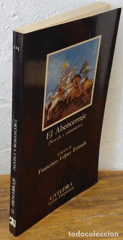 Libri di seconda mano: EL ABENCERRAJE. (Novela y romancero)
