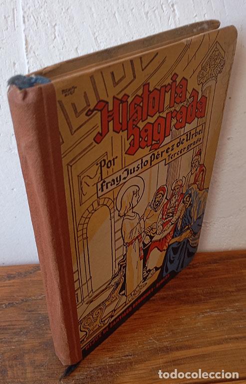 books: HISTORIA SAGRADA. Tercer Grado. - FRAY JUSTO P&Eacute;REZ DE URBEL