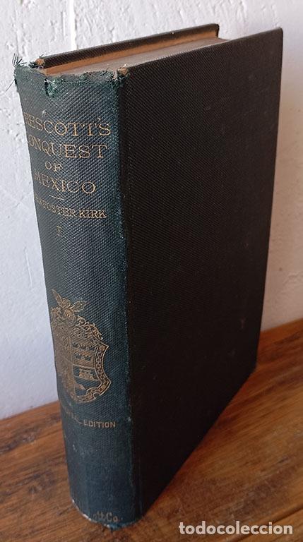 books: HISTORY OF THE CONQUEST OF MEXICO. (Vol. I) - WILLIAM H. PRESCOTT