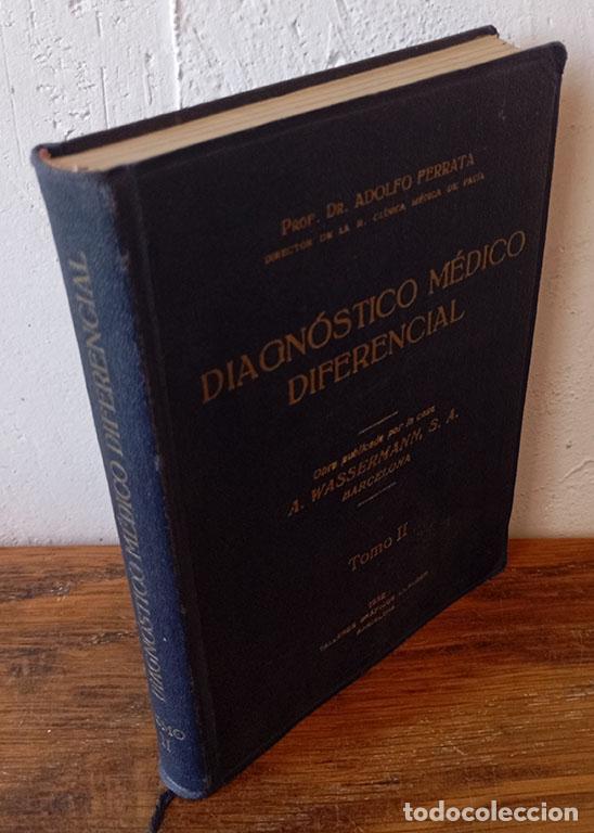 books: DIAGN&Oacute;STICO M&Eacute;DICO DIFERENCIAL. Tomo II - ADOLFO FERRATA