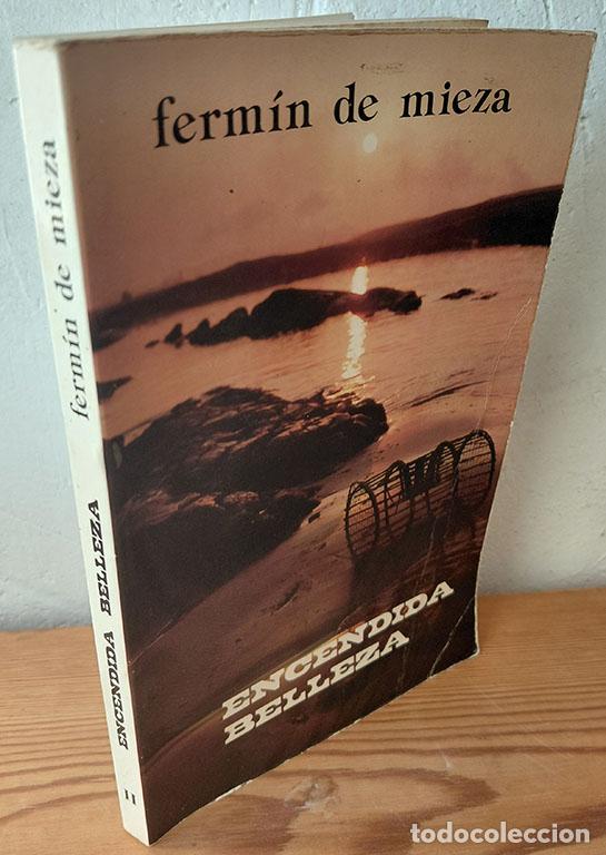 books: ENCENDIDA BELLEZA - FERM&Iacute;N DE MIEZA