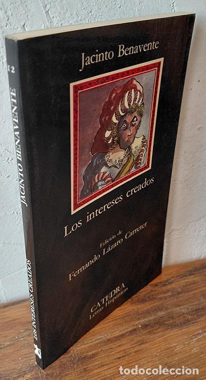 Libros: LOS INTERESES CREADOS - JACINTO BENAVENTE - Foto 1