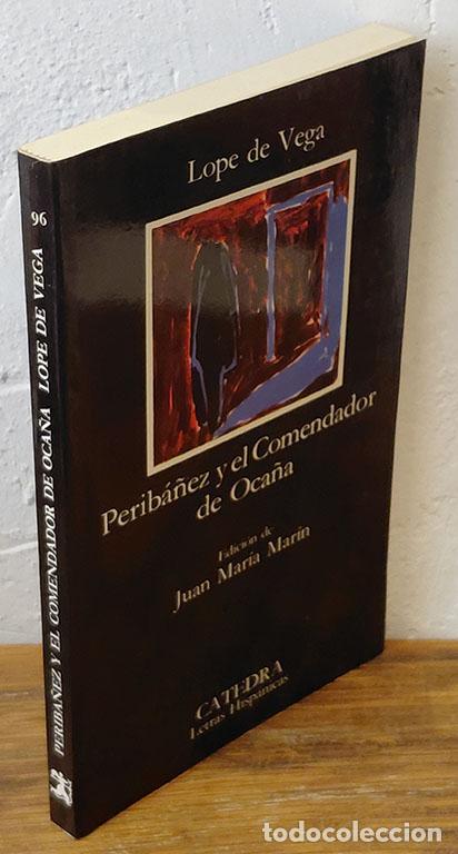 Libri di seconda mano: PERIBA&Ntilde;EZ Y EL COMENDADOR DE OCA&Ntilde;A - LOPE DE VEGA
