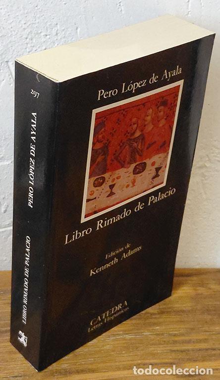 Libri di seconda mano: LIBRO RIMADO DE PALACIO - PERO L&Oacute;PEZ DE AYALA