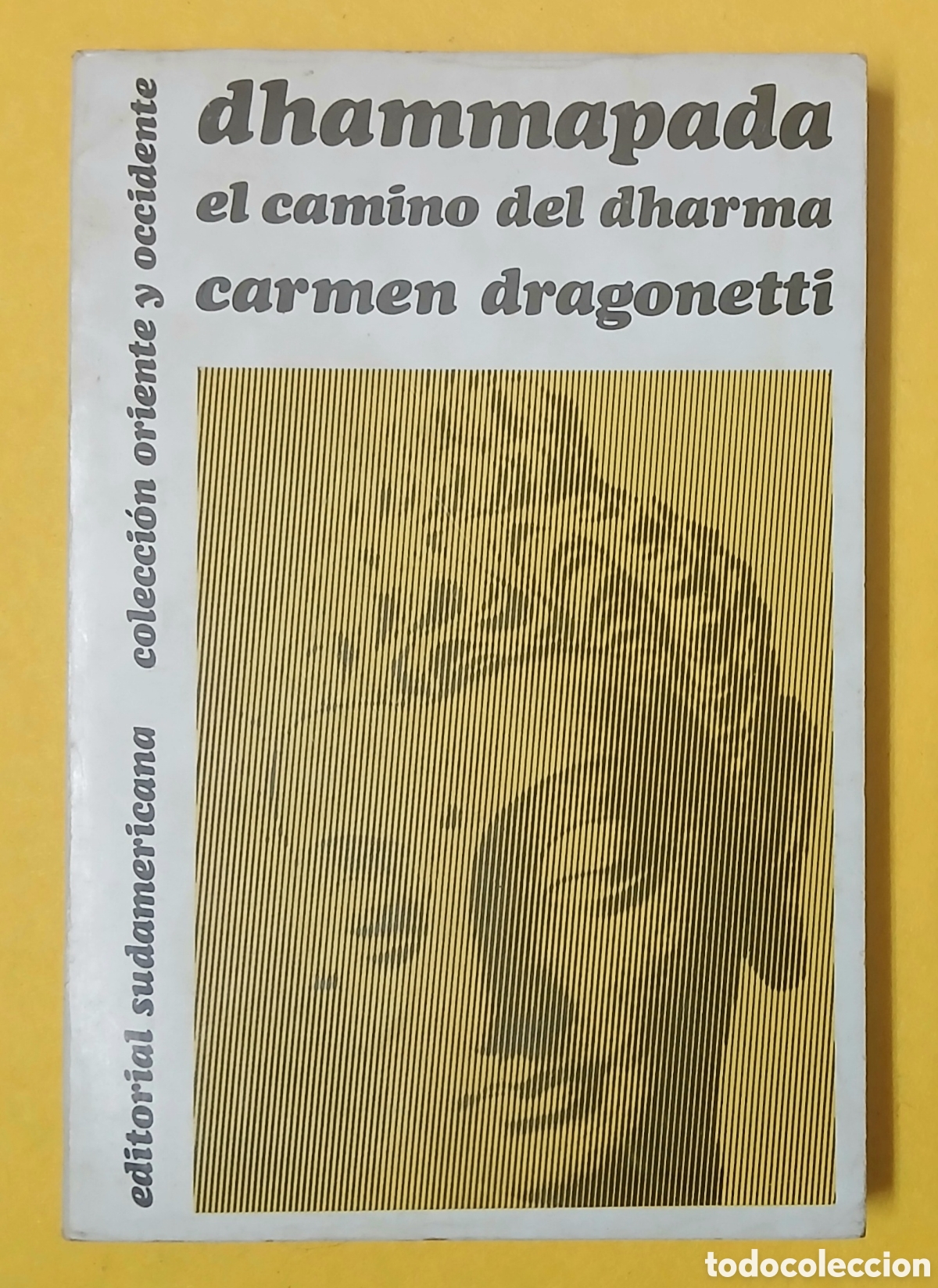 Libros: DHAMMAPADA, el camino del dharma