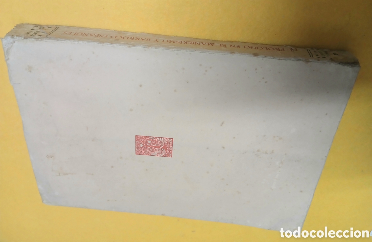 Libros: El pr&oacute;logo en el manierismo y barroco espa&ntilde;oles - Foto 6