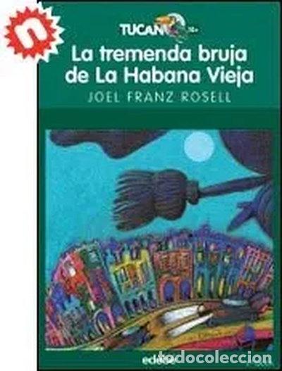 Libros: La tremenda bruja de La Habana Vieja- 9788423675555