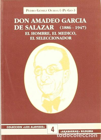 Libri di seconda mano: Don Amadeo Garc&iacute;a de Salazar (1886-1947)- 9788478211265