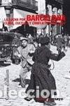 Libri di seconda mano: La lucha por Barcelona- 9788420647272