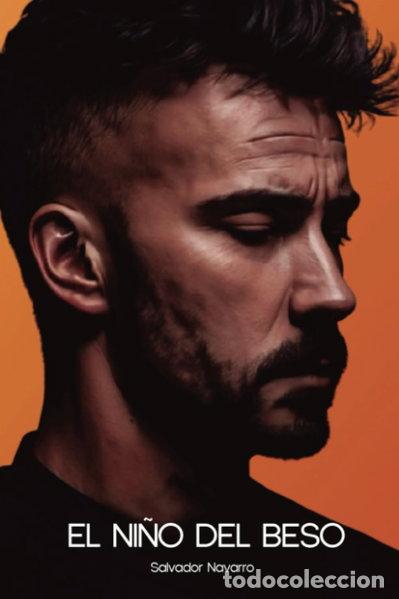 Libri di seconda mano: El ni&ntilde;o del beso- 9788409825738