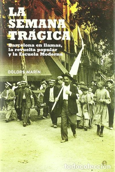 Libros: La Semana Tr&aacute;gica- 9788497347884 - Foto 1