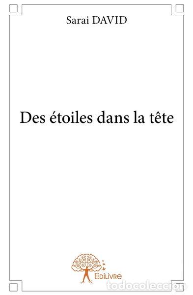 Libros: Des &eacute;toiles dans la t&ecirc;te- 9782332636539