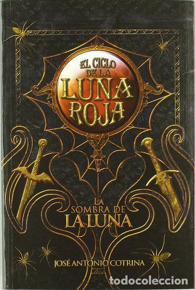 Libros: La Sombra de la Luna- 9788492939626