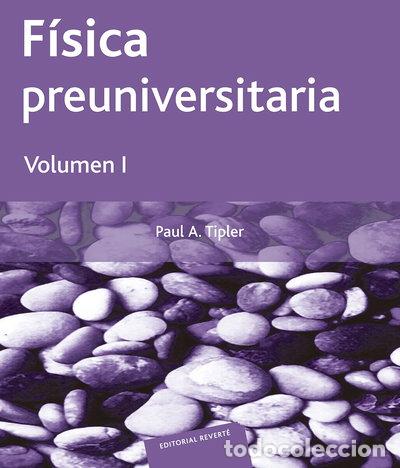 Libros: F&iacute;sica preuniversitaria. Volumen I- 9788429143751