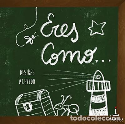 Libros: Eres Como- 9788494873409 - Foto 1