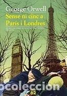 Libros: Sense ni cinc a Par&iacute;s i Londres- 9788429752625
