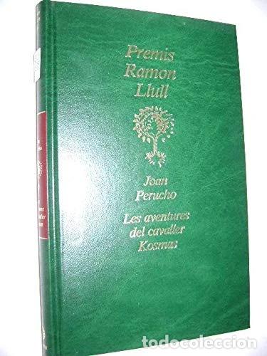 Livres: Les aventures del cavaller Kosmas- 9788408001362