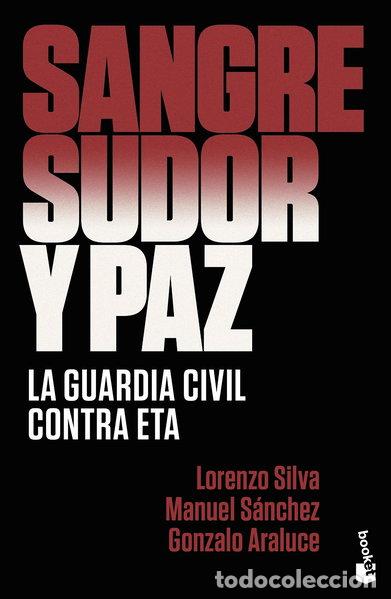 Libros: Sangre, sudor y paz- 9788499428406
