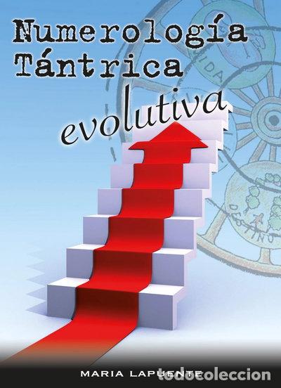 Libros: Numerolog&iacute;a t&aacute;ntrica evolutiva- 9788420305066