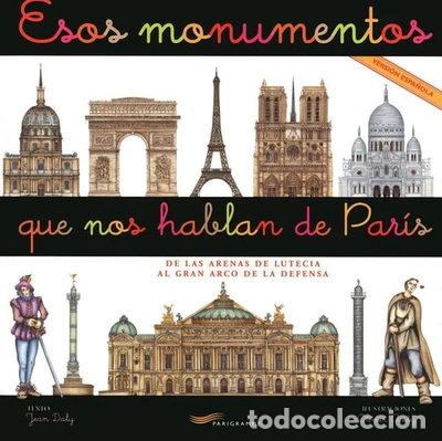 Libros: Esos monumentos que nos hablan de Par&iacute;s- 9782840966777