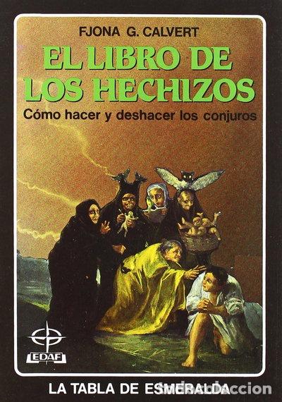 Libros: El Libro de los Hechizos- 9788471669940