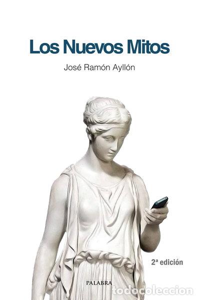 Libros: Los nuevos mitos- 9788498406610