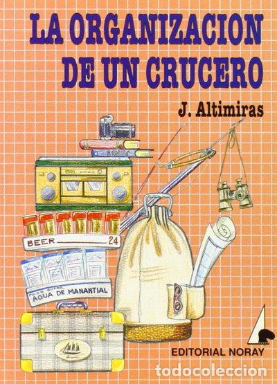 books: La organizaci&oacute;n de un crucero- 9788474860030