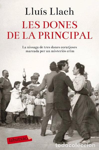 Libri di seconda mano: Les dones de la Principal- 9788416334612
