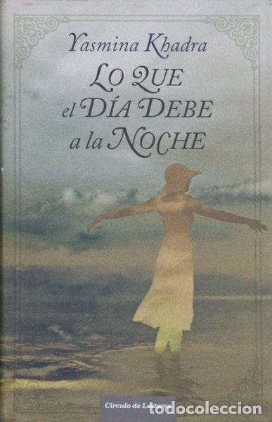 Libri di seconda mano: Lo que el d&iacute;a debe a la noche- 9788467240566