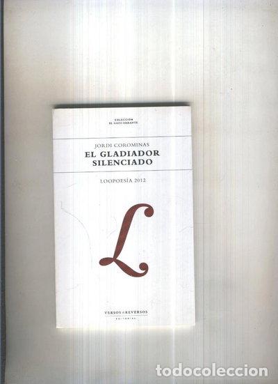 Libros: El gladiador silenciado- 9788461583126