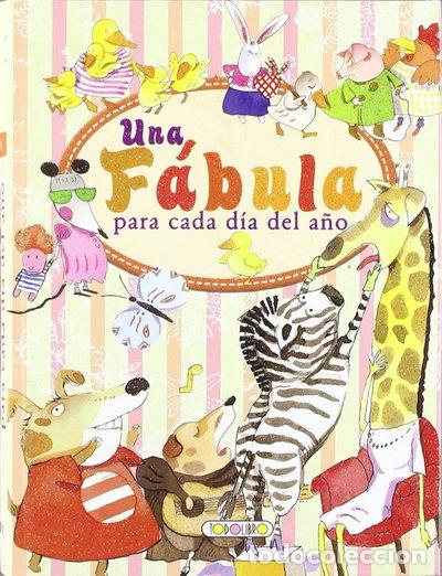 Libri di seconda mano: Una f&aacute;bula para cada d&iacute;a del a&ntilde;o- 9788499138503