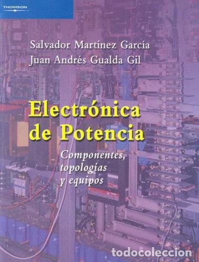 Livros em segunda m&atilde;o: Electr&oacute;nica de potencia. Componentes, topolog&iacute;as y equipos- 9788497323970