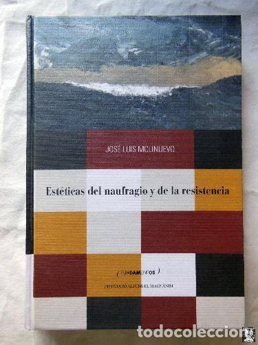 books: Est&eacute;ticas del naufragio y de la resistencia- 9788478223657
