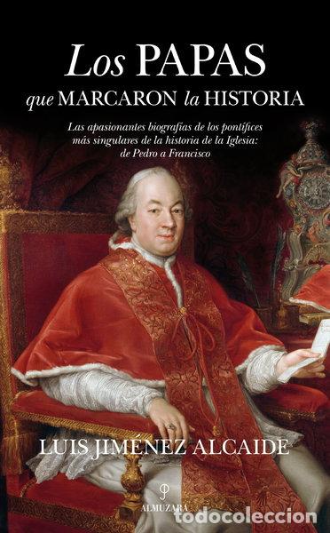 Libros: Los papas que marcaron la historia- 9788415828952