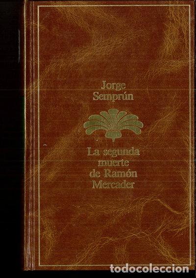 Livros em segunda m&atilde;o: La segunda muerte de Ram&oacute;n Mercader- 9788432088179