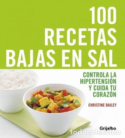 B&uuml;cher: 100 recetas bajas en sal- 9788425342684